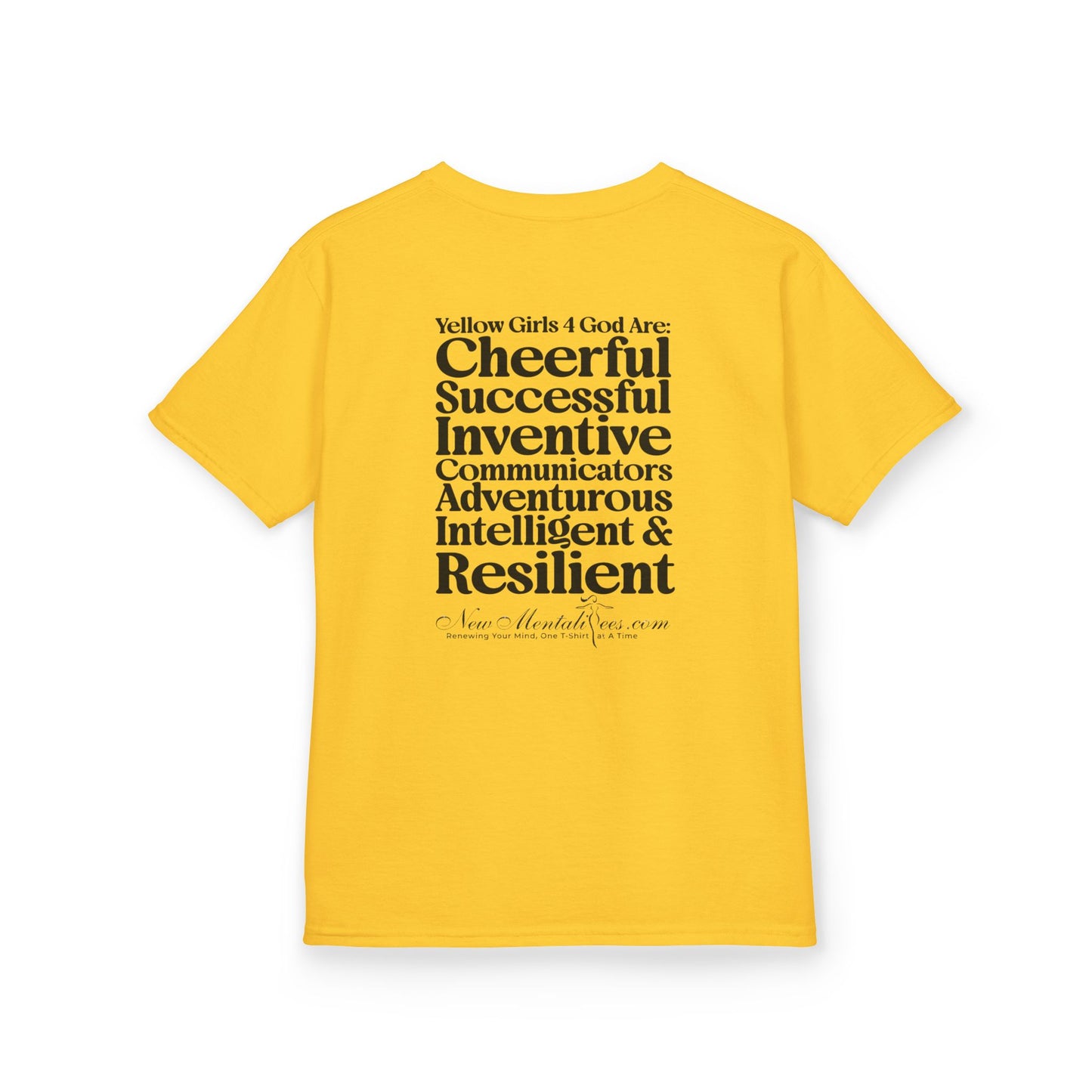 Yellow Girls 4 God Youth T-shirt - You Are Cheerful, Successful, Inventive, Communicators, Adventurous, Intelligent, and Resilient!