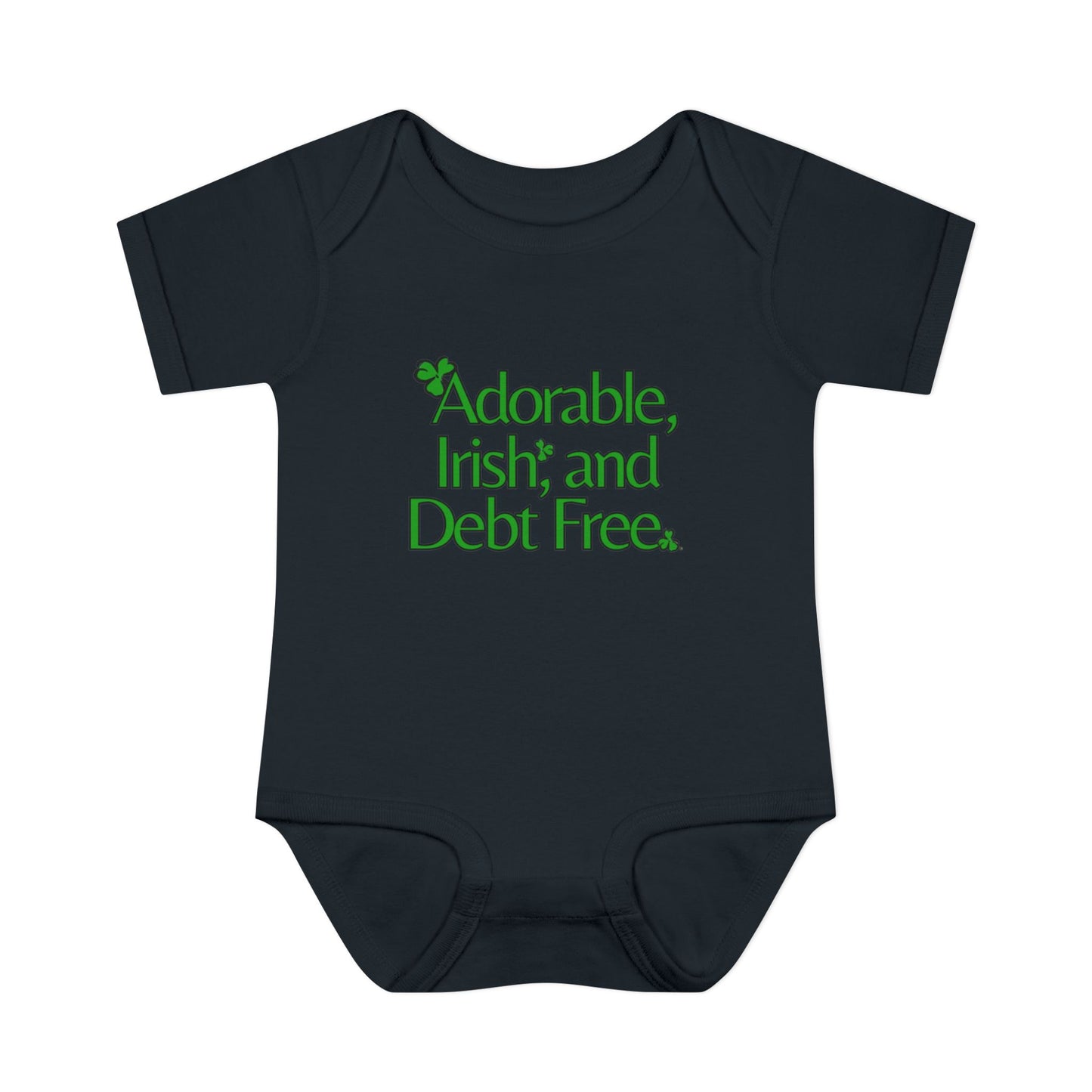Adorable, Irish & Debt Free Onesie with Purpose! Perfect for St. Patrick's Day in Green, Pink, Black, White and Yellow!