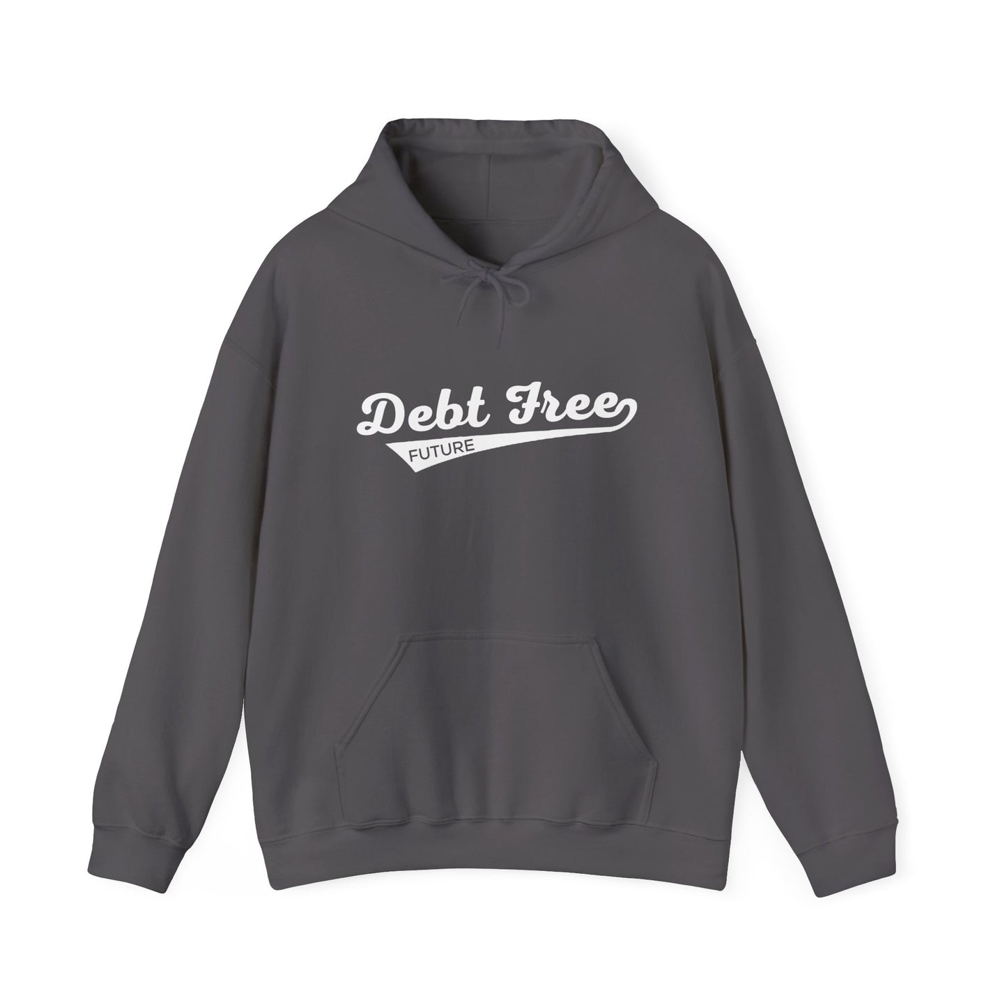 Debt Free Future Baseball Script Unisex Hoodie - Financial Freedom Motivational Sweatshirt - Debt-Free Lifestyle Gift