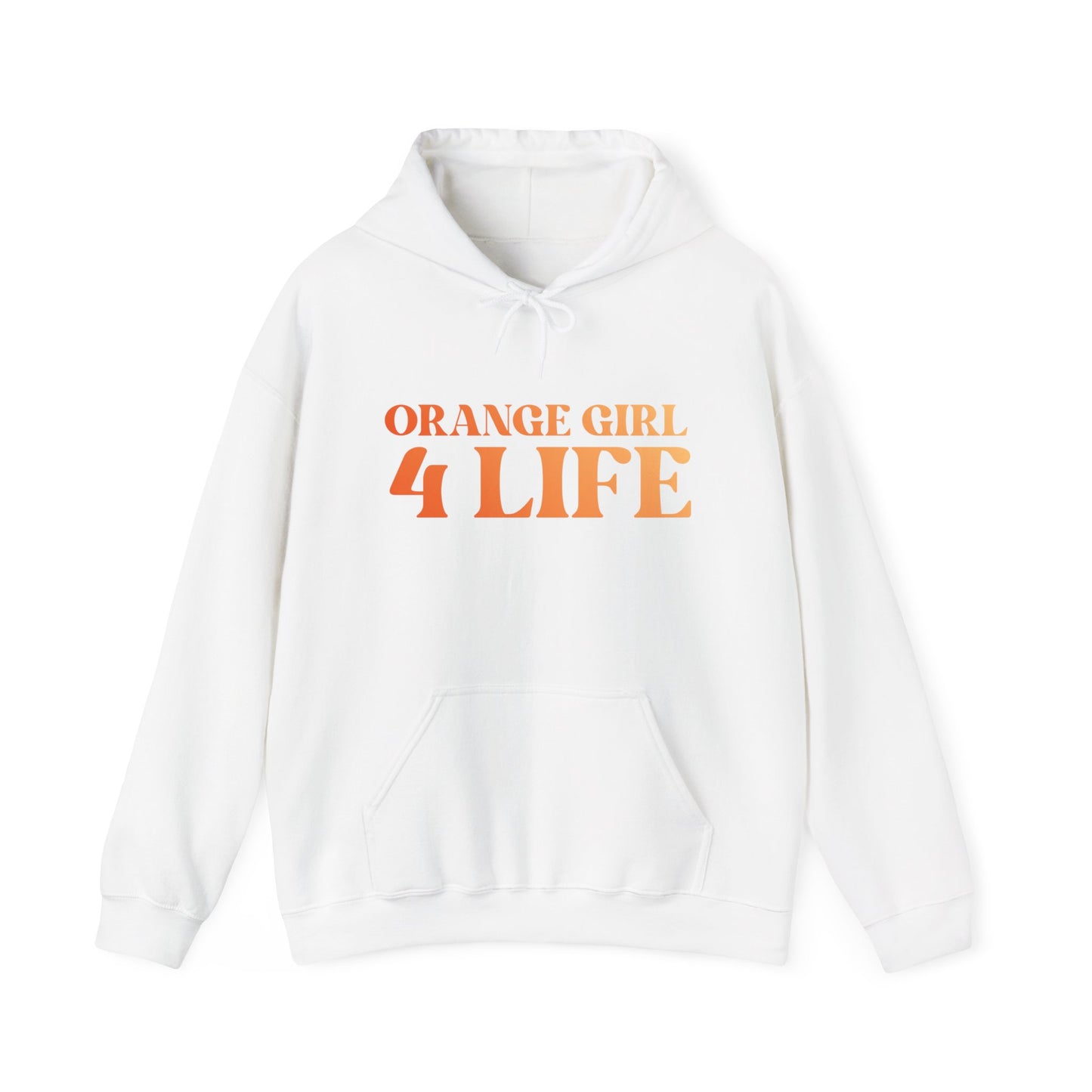 Orange Girl 4 Life Hoodie - Cute Ladies White Graphic Hoodie, Positive Affirmation Hoodie, Inspirational Unisex Hoodie, Orange Fashion