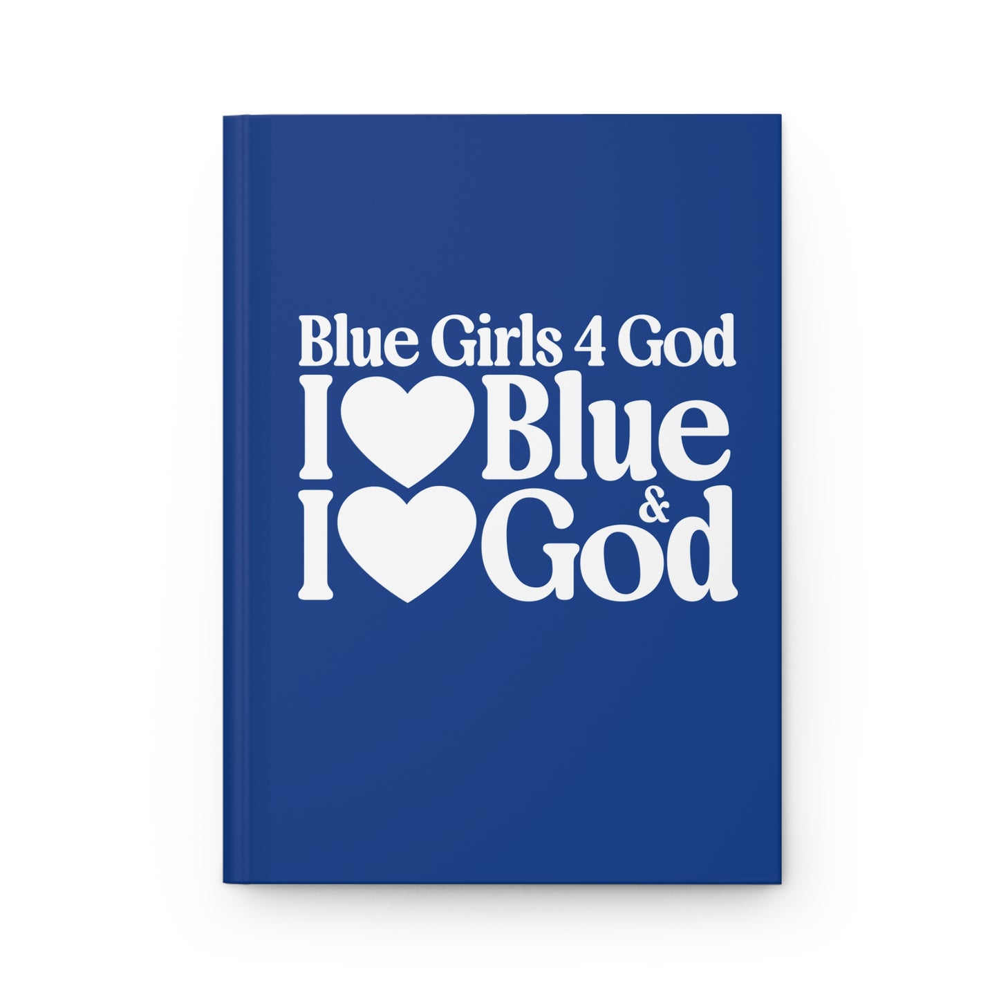 💙 Blue Girls for God Hardcover Journal – Double-Sided Inspirational Notebook | Matte Hardcover | 150 Lined Pages | Gift for Women & Girls
