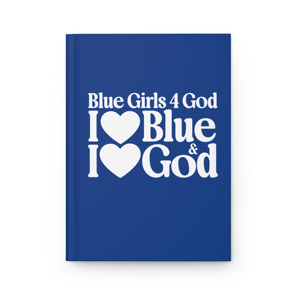 💙 Blue Girls for God Hardcover Journal – Double-Sided Inspirational Notebook | Matte Hardcover | 150 Lined Pages | Gift for Women & Girls