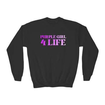 Purple Girl 4 Life Sweatshirt - Cute Youth Black Graphic Sweatshirt, Inspirational Sweatshirt, Positive Affirmation Sweatshirt, Purple Fashion