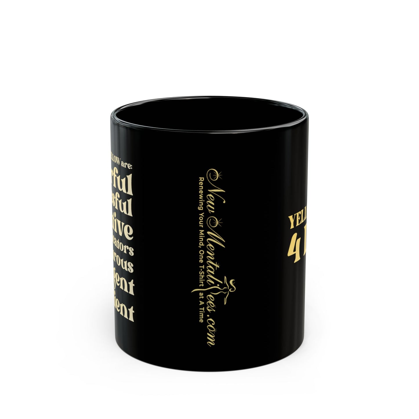 Yellow Girl 4 Life Black Mug - Positive Affirmation, Cute, Inspirational Double Sided, 11oz & 15oz Mug, Great Gift