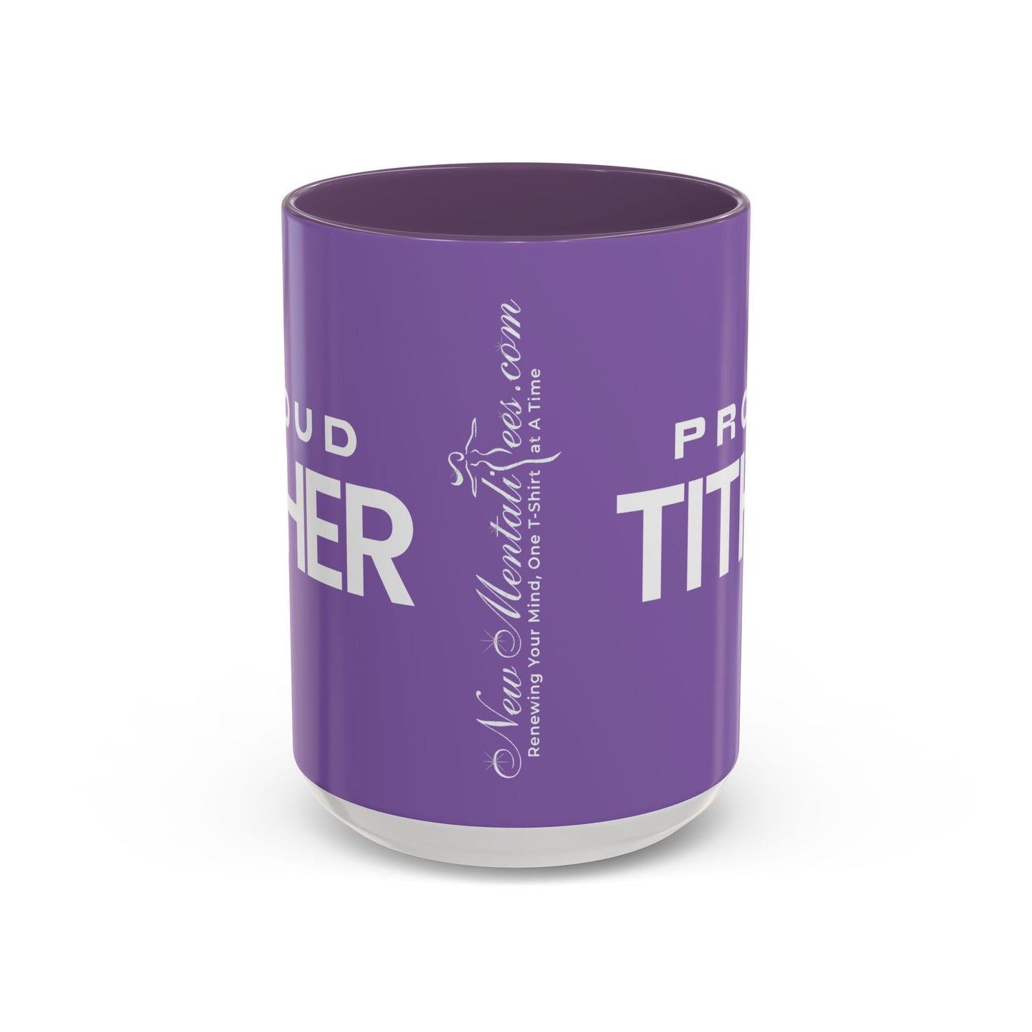 Proud Tither Faith Statement Mug