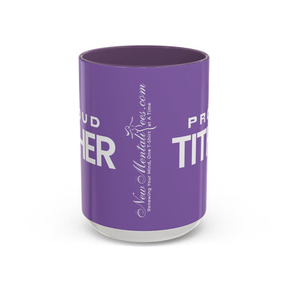 Proud Tither Faith Statement Mug