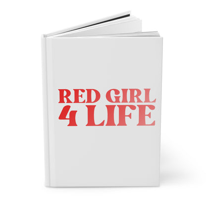 Red Girl 4 Life White Matte Hardcover Journal – 150 Lined Pages | Inspirational Journal for Women & Girls | 5.75" x 8" Gift Notebook