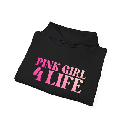 Pink Girl 4 Life Hoodie - Cute Ladies Black Graphic Hoodie, Positive Affirmation Unisex Hoodie, Inspirational Gift
