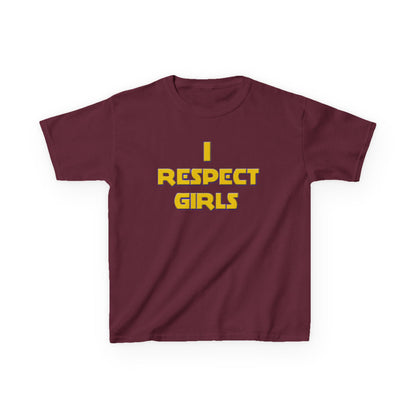 I Respect Girls Youth T-Shirt - Real Young King Energy