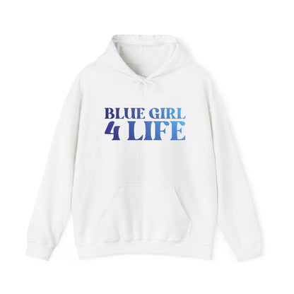Blue Girl 4 Life Hoodie - Cute Ladies White Graphic Hoodie, Positive Affirmation Hoodie, Inspirational Unisex Hoodie, Blue Fashion