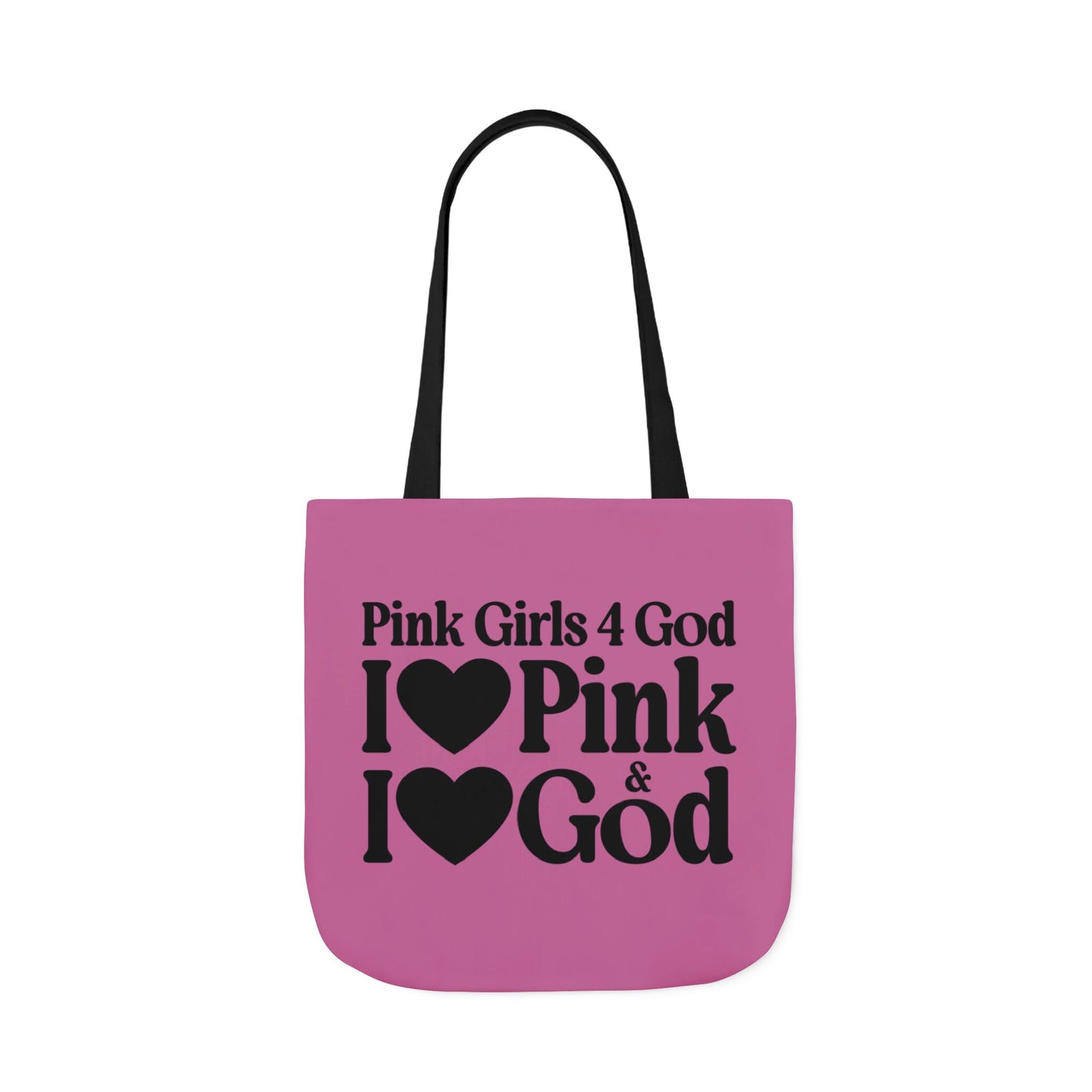 Pink Girls 4 God Tote Bag - You are Positive, Polite, Charming, Optimistic, Compassionate, Affectionate, and Kind!