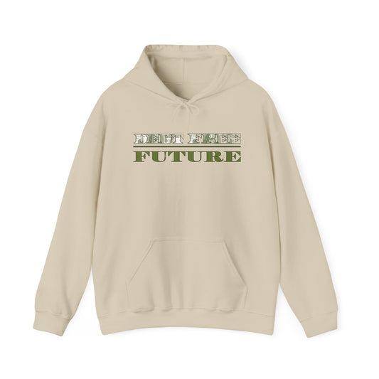 Debt Free Future Unisex Hoodie - Faith, Financial Freedom Affirmation & Abundance Apparel