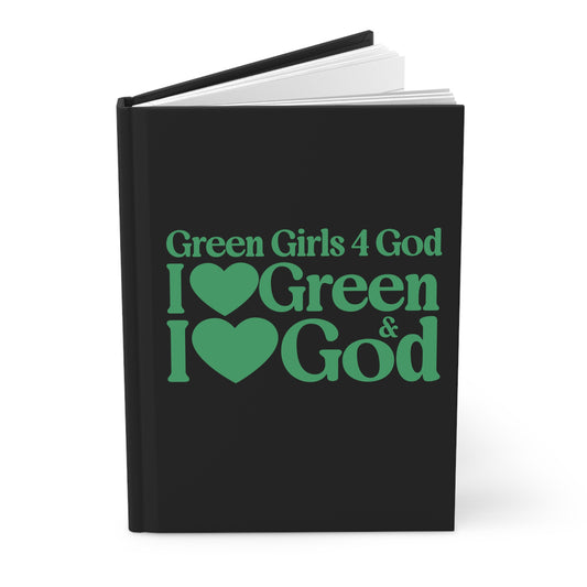 Green Girls for God Black Hardcover Journal – Double-Sided Inspirational Notebook | Matte Hardcover | 150 Lined Pages | Gift for Women & Girls