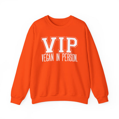 VIP Vegan Unisex Sweatshirt, Vegan In Person Statement Conversation Starter Pullover