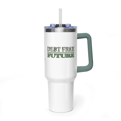 Debt Free Future 40oz Tumbler – Money Font Motivation Travel Cup