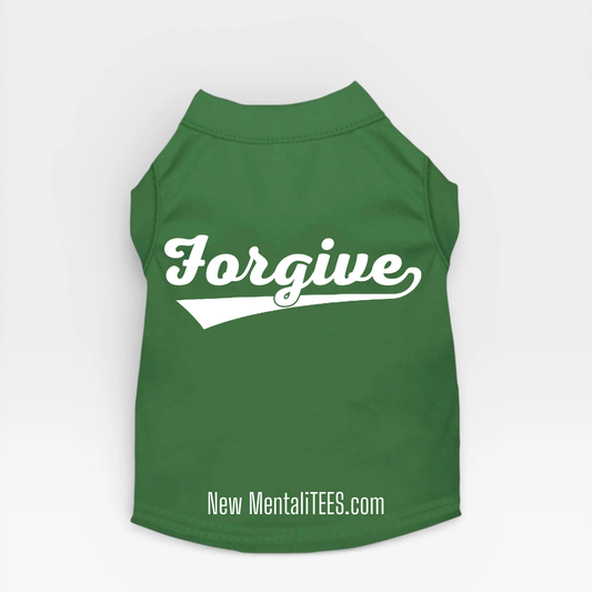 HomeRun FORGIVE Doggie Tank Top — A Little Shirt With A Big Message