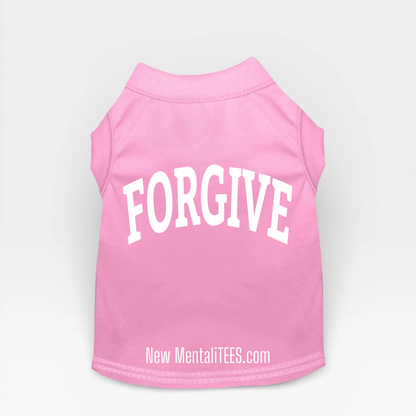 FORGIVE Collegiate Doggie Tank Top — A Little Shirt With A Big Message