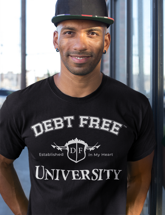 Debt Free University Enrollment Unisex T-Shirt