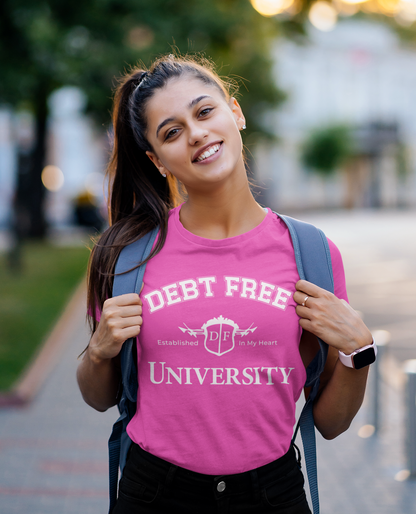 Debt Free University Enrollment Unisex T-Shirt