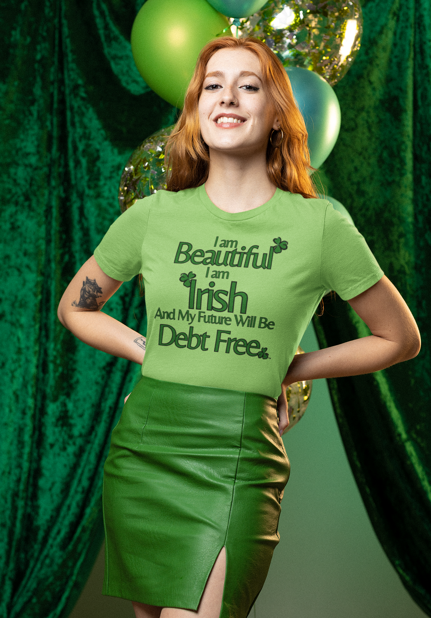 Beautiful, Irish, & Debt-Free Future T-Shirt | Empowerment Graphic Tee | St. Patrick's Day Confidence Shirt