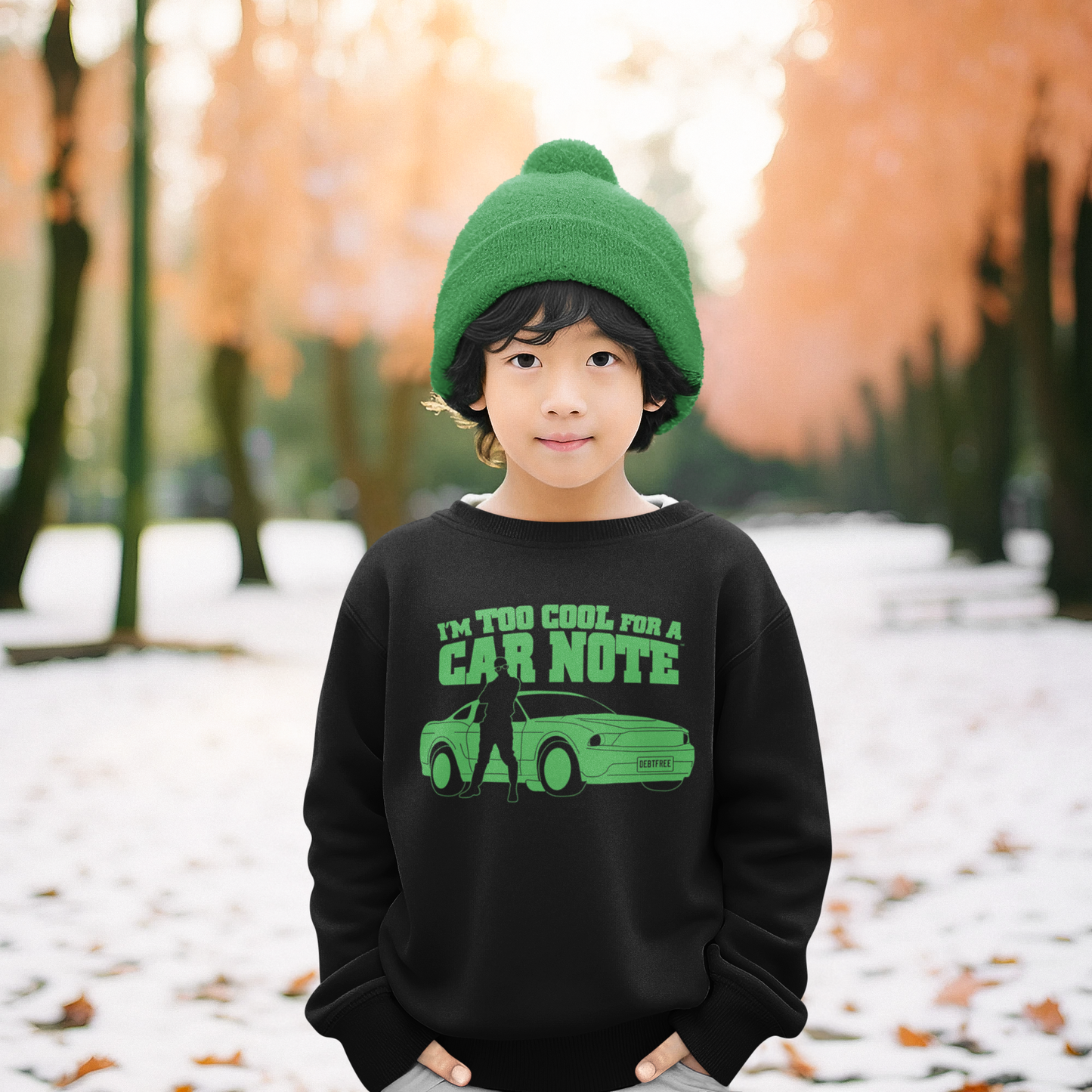 I'm Too Cool for a Car Note Youth Sweatshirt - Debt free and Financial Freedom Apparel