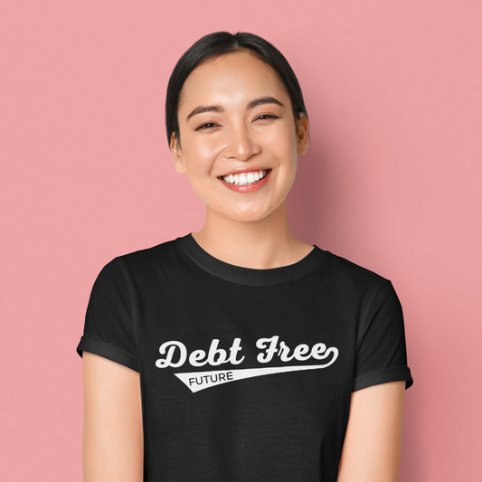 Debt Free Future Baseball Script Unisex T-Shirt - Motivational Money Mindset - Debt-Free Lifestyle Gift