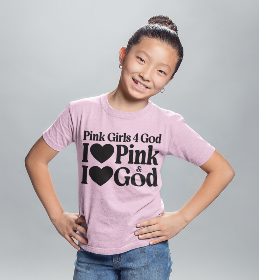Pink Girls 4 God Youth T-shirt - You are Positive, Polite, Charming, Optimistic, Compassionate, Affectionate, and Kind!