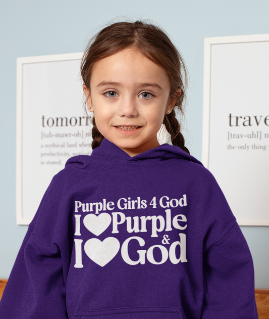 Purple Girls 4 God Youth Hoodie - You Are Royal, Creative, Powerful, Ambitious, Wise, Devoted, and Innovative!