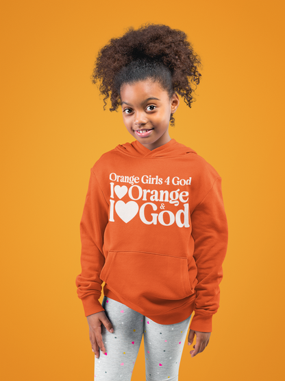 Orange Girls 4 God Youth Hoodie - You are Warm, Fun, Youthful, Innovative, Happy, Energetic, and Productive!