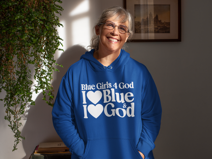 Blue Girls 4 God Adult Hoodie - You Are Trustworthy, Dependable, Confident, Honest, Loyal, Professional, and Inspirational!