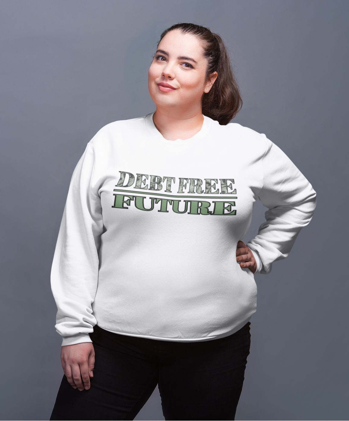 Debt Free Future Unisex Sweatshirt - Faith, Financial Freedom Affirmation & Abundance Pullover