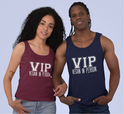 VIP Vegan Unisex Tank Top – Vegan In Person Plant-Based Statement Tank | Healthy Lifestyle | Vegan Gift | Eco-Friendly Summer Tank