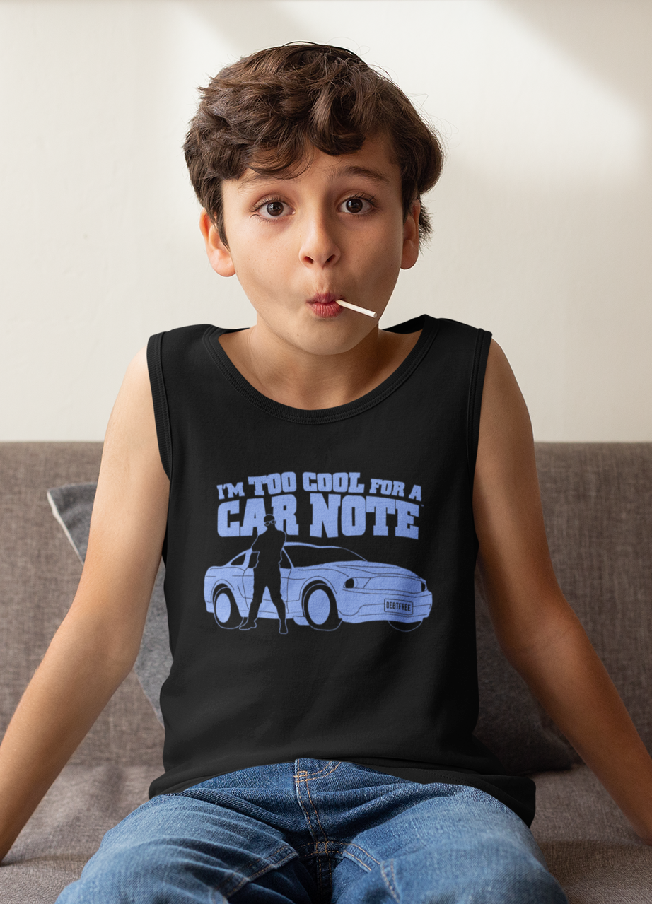 I'm Too Cool for a Car Note Youth Boys Tank Top – Funny Financial Freedom Tank for Boys | Motivational Kids Sleeveless Shirt | Positive Mindset Summer Tank