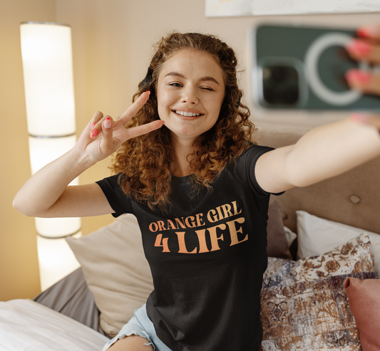 Orange Girl 4 Life T-Shirt - Cute Ladies Black Graphic Tee, Positive Affirmation Shirt, Inspirational Unisex T-Shirt, Orange Fashion Tee