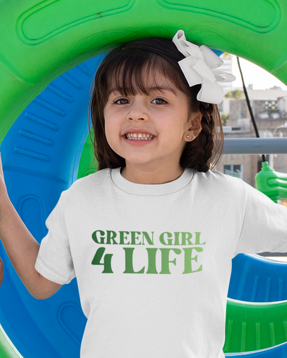 Green Girl 4 Life T-Shirt - Cute Youth White Graphic Tee, Positive Affirmation Shirt, Inspirational T-Shirt, Green Fashion Tee