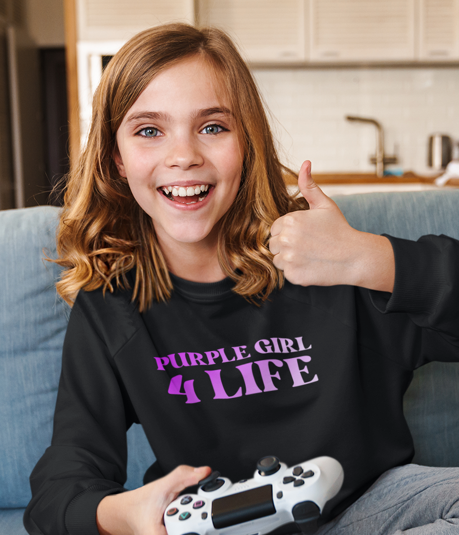 Purple Girl 4 Life Sweatshirt - Cute Youth Black Graphic Sweatshirt, Inspirational Sweatshirt, Positive Affirmation Sweatshirt, Purple Fashion