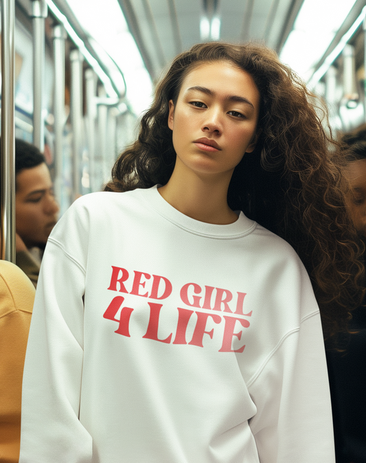 Red Girl 4 Life Sweatshirt -  Cute Youth White Graphic Sweatshirt, Positive Affirmation Sweatshirt, Inspirational Sweatshirt, Red Fashion Sweatshirt