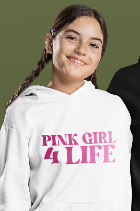 Pink Girl 4 Life Hoodie - Cute Youth White Graphic Hoodie, Positive Affirmation Hoodie, Inspirational Gift