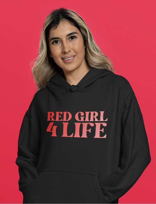 Red Girl 4 Life Hoodie -  Cute Ladies Black Graphic Hoodie, Positive Affirmation Hoodie, Inspirational Unisex Hoodie, Red Fashion Hoodie