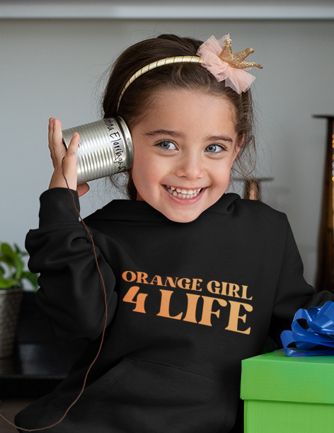 Orange Girl 4 Life Hoodie - Cute Youth Black Graphic Hoodie, Positive Affirmation Hoodie, Inspirational Hoodie, Orange Fashion