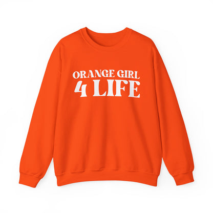 Orange Girl 4 Life Sweatshirt - Cute Ladies Orange Graphic Sweatshirt, Positive Affirmation Sweatshirt, Inspirational Unisex Sweatshirt, Orange Fashion
