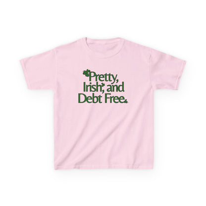 Pretty, Irish & Debt Free Youth Tee with Purpose! Perfect for St. Patrick's Day!