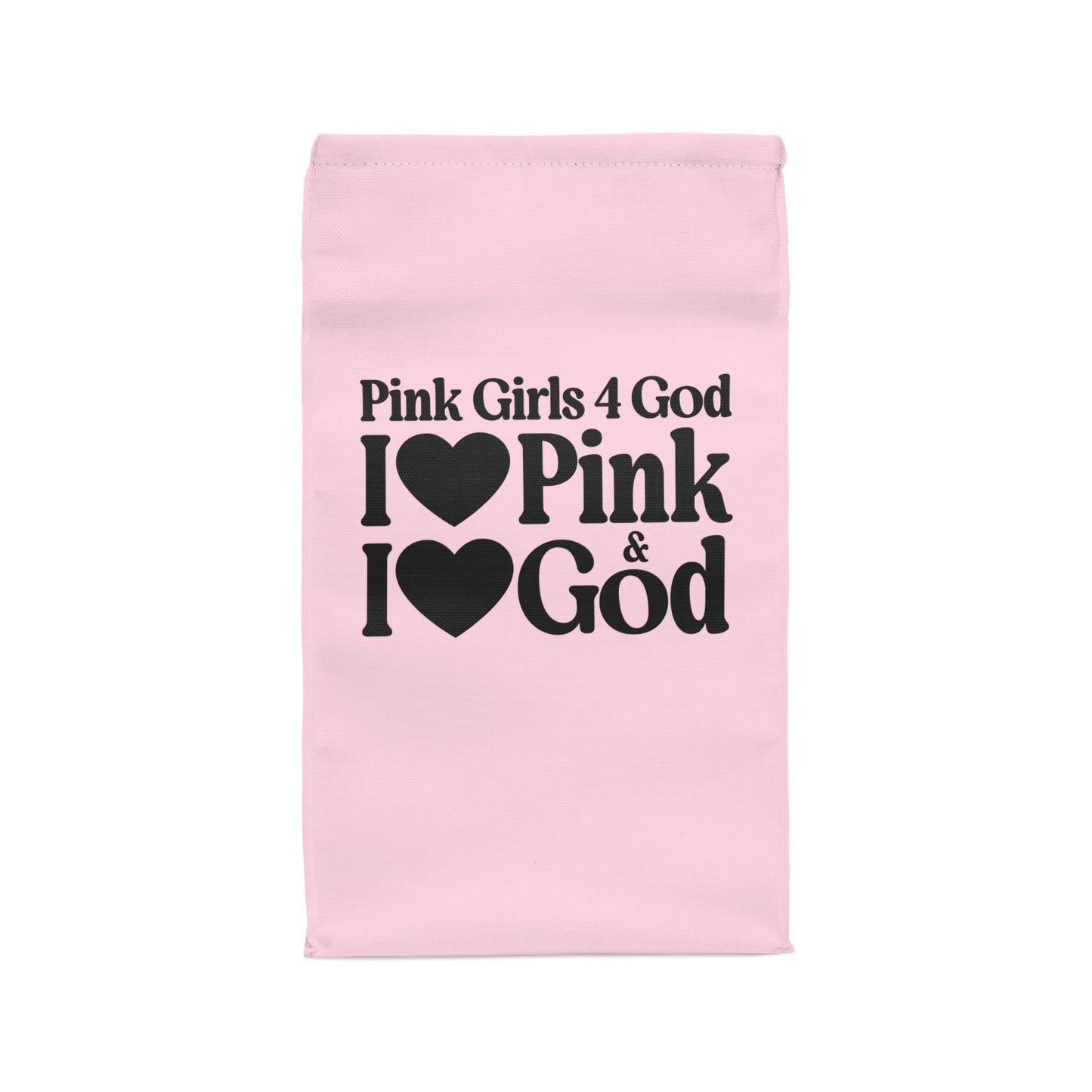 💗 Pink Girls 4 God Lunch Tote – Double-Sided Inspirational Pink Girls Faith Lunch Bag | Insulated Lunch Bag