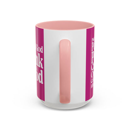 Pink Girls 4 God Mug  - Color Collection