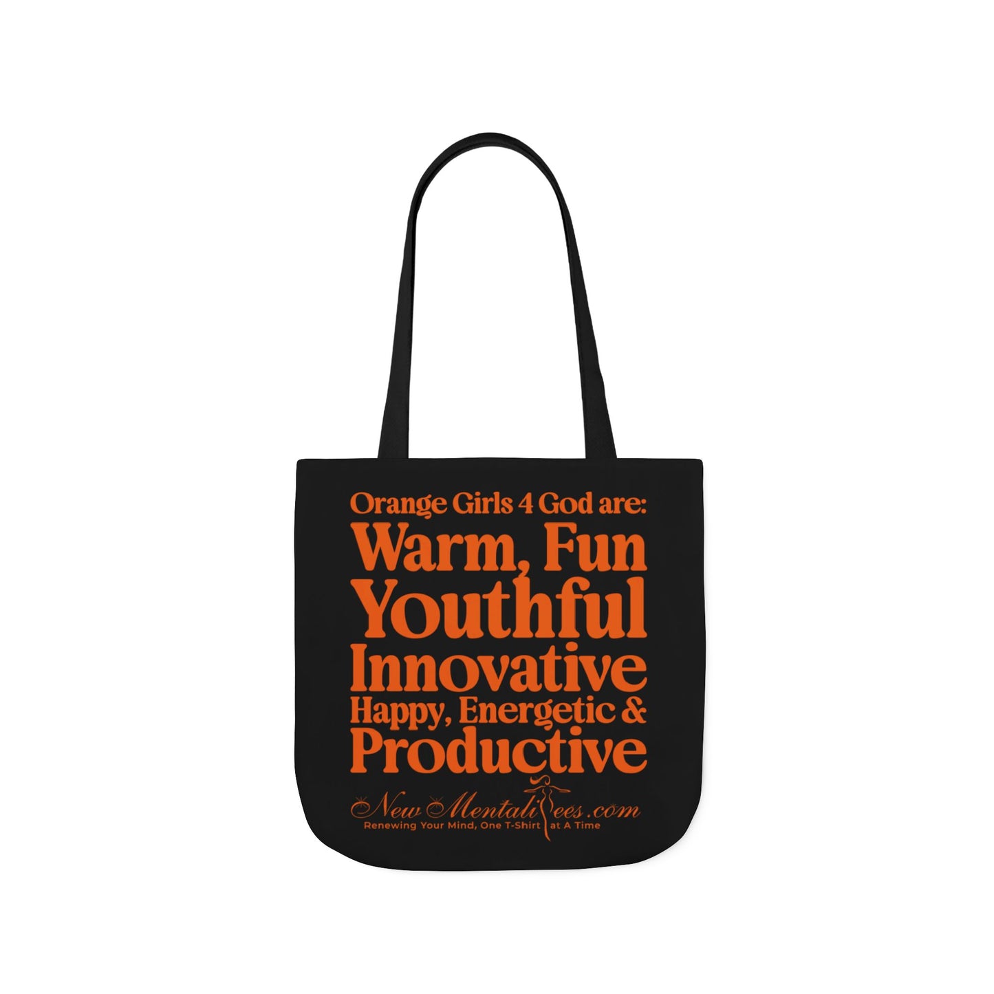 Black Contrast Orange Girls 4 God Tote Bag - You are Warm, Fun, Youthful, Innovative, Happy, Energetic, and Productive!