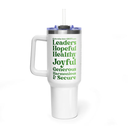 Green Girl 4 Life 40 oz White Tumbler - Cute, Green, Positive, Affirmation, Inspirational, Double Sided, Insulated Tumbler