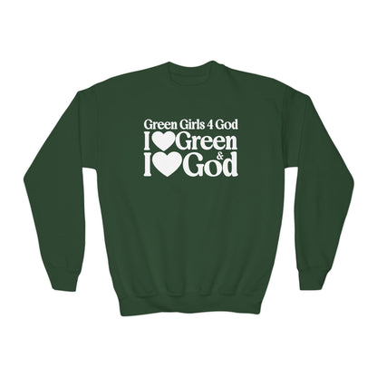 Green Girls 4 God Youth Sweatshirt - You are A Leader, Helpful, Healthy, Joyful, Generous, Harmonious and Secure!