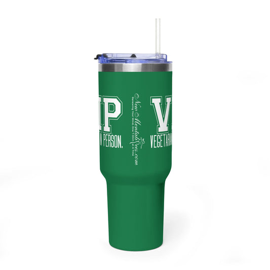 VIP Vegetarian In Person 40 oz Tumbler | Large Travel Cup | Plant-Based Lifestyle Gift