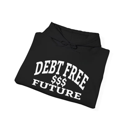 My Bold Bright Debt Free Future – Financial Freedom Affirmation Unisex Hoodie