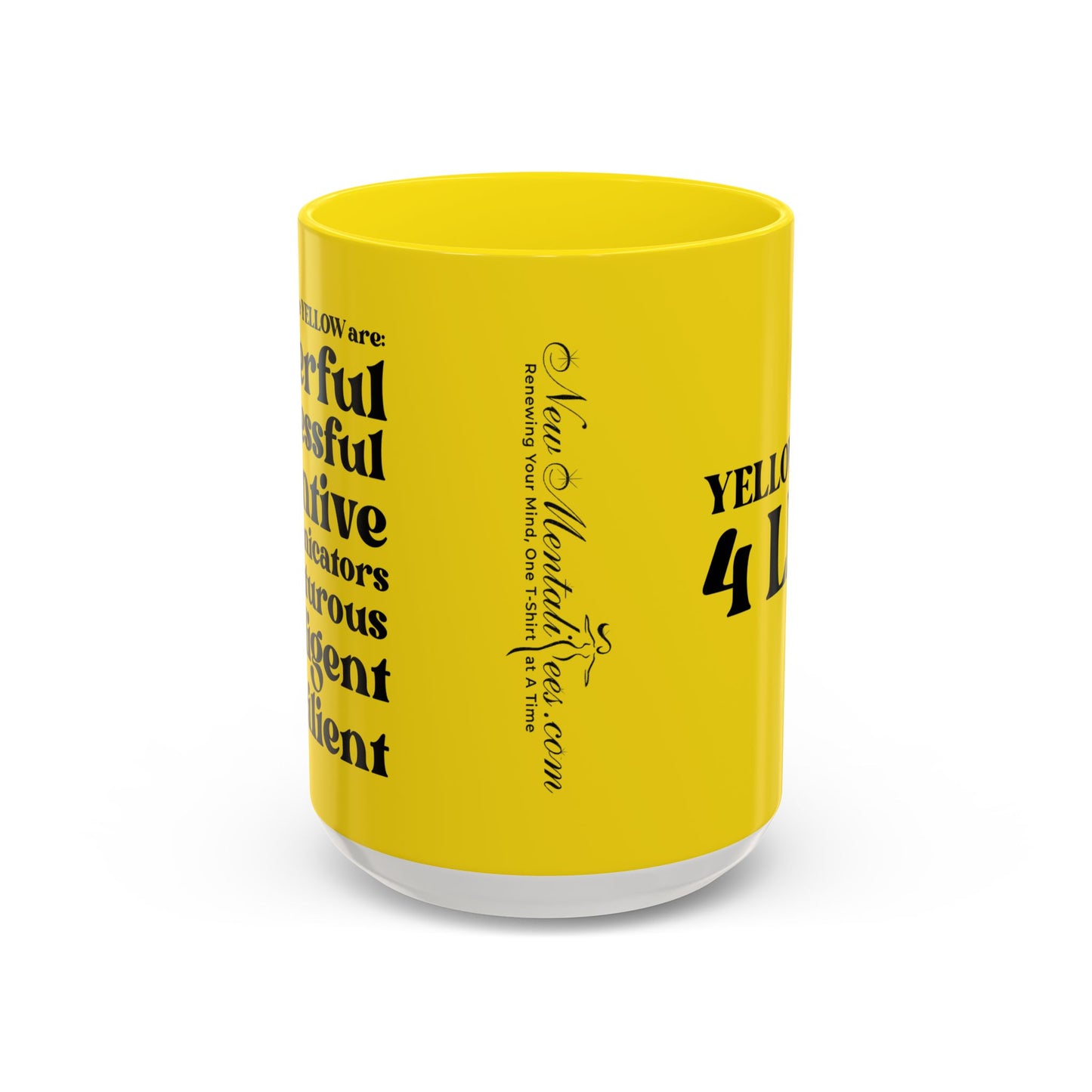 Yellow Girl 4 Life Yellow Mug - Positive Affirmation, Cute, Inspirational Double Sided, 11oz & 15oz Mug, Great Gift